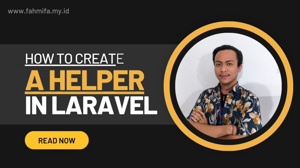 How to Create a Helper in Laravel